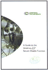 Control Techniques' Unidrive SP AC Drives Secure Disable Function.